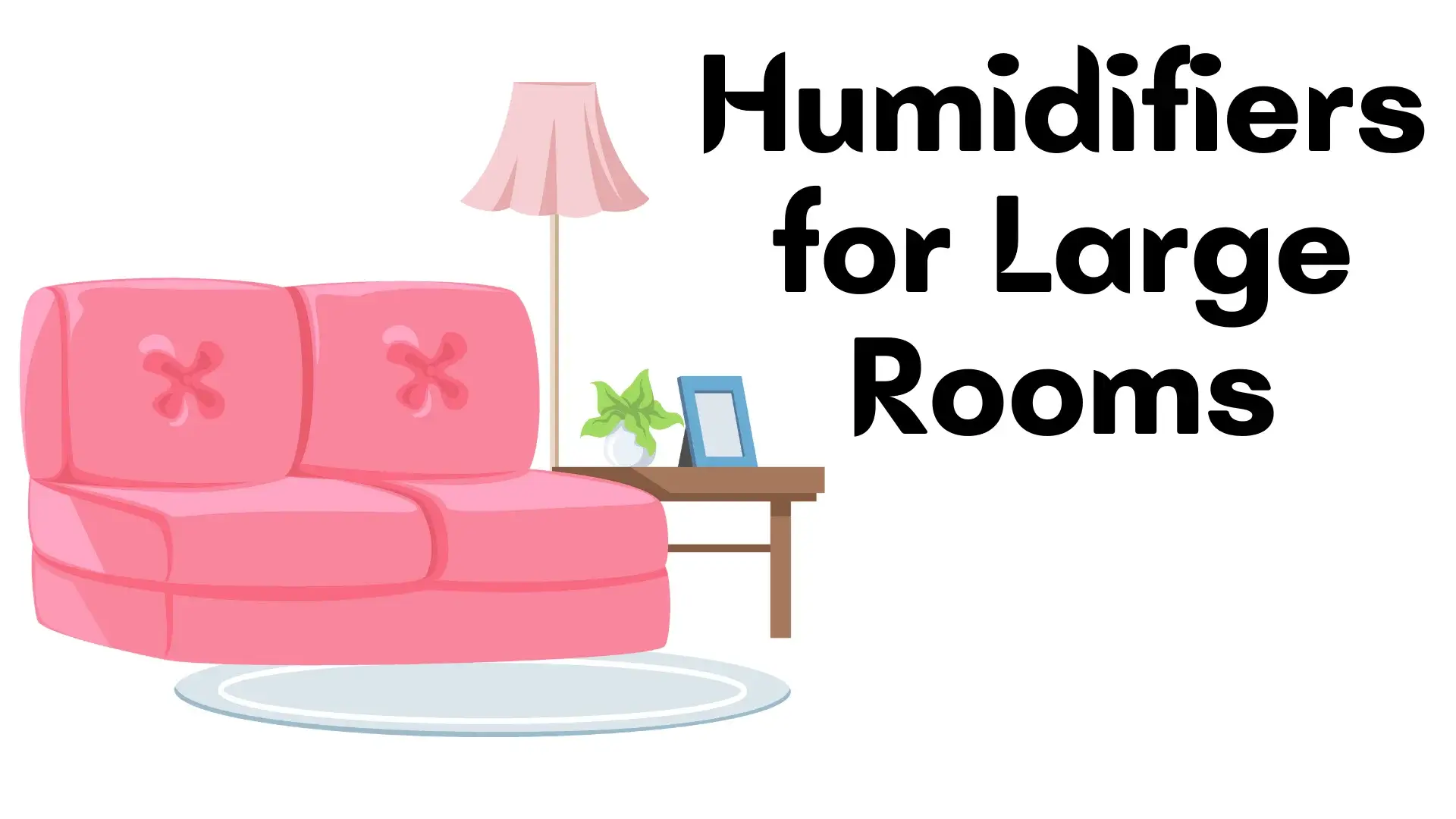 humidifiers for large rooms